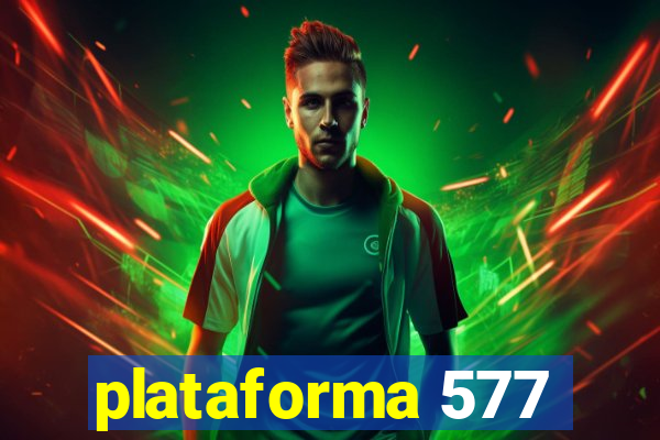 plataforma 577